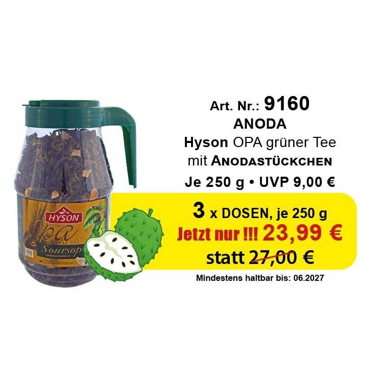 Art. 9160 Angebot 3 x Hyson Anoda je 250 Gr. Art. 9160 Angebot 3 x Hyson Anoda je 250 Gr.