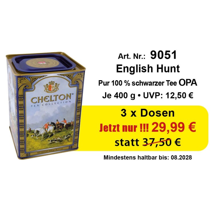 Art. 9051 3 x CHELTON Englich Hunt schwarzer Ceylon Tee 400g